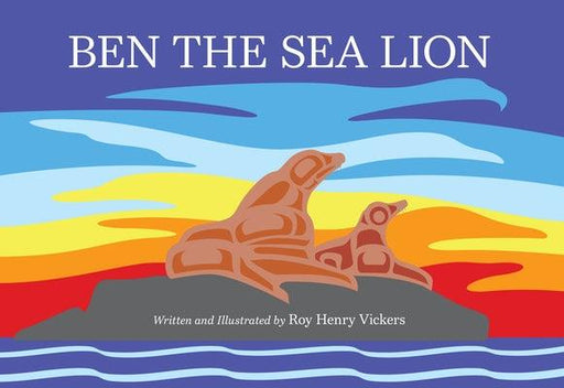Ben the Sea Lion - Hardcover