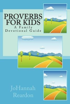 Proverbs for Kids: A Family Devotional Guide - Paperback | Diverse Reads