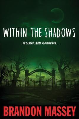 Within the Shadows - Paperback |  Diverse Reads