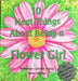 10 Neat Things about Being a Flower Girl - Hardcover | Diverse Reads