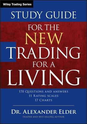 Study Guide for The New Trading for a Living - Paperback | Diverse Reads