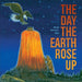 The Day the Earth Rose Up - Paperback | Diverse Reads