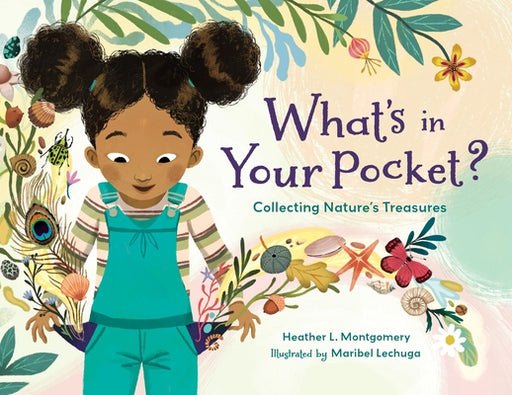 What's in Your Pocket?: Collecting Nature's Treasures - Hardcover | Diverse Reads