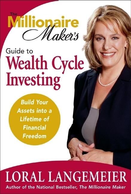The Millionaire Maker's Guide to Wealth Cycle Investing: Build Your Assets into a Lifetime of Financial Freedom - Hardcover | Diverse Reads