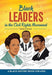 Black Leaders in the Civil Rights Movement: A Black History Book for Kids - Hardcover |  Diverse Reads