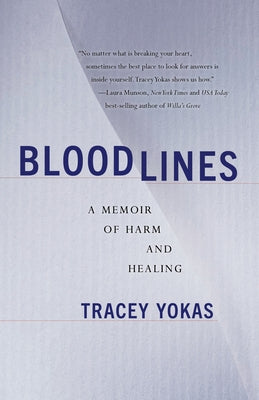 Bloodlines: A Memoir of Harm and Healing - Paperback | Diverse Reads