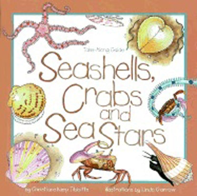 Seashells, Crabs and Sea Stars: Take-Along Guide - Paperback | Diverse Reads