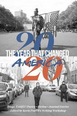 2020: The Year That Changed America - Paperback |  Diverse Reads
