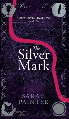 The Silver Mark (Crow Investigations #2) - Hardcover | Diverse Reads