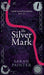 The Silver Mark (Crow Investigations #2) - Hardcover | Diverse Reads