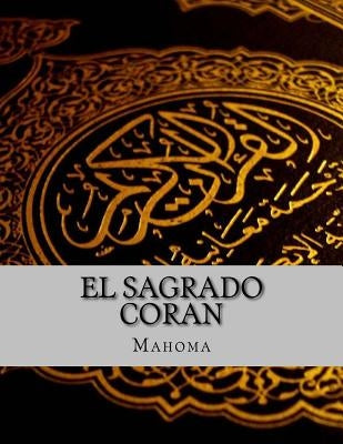 El Sagrado Coran - Paperback | Diverse Reads