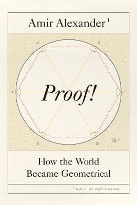 Proof!: How the World Became Geometrical - Hardcover | Diverse Reads