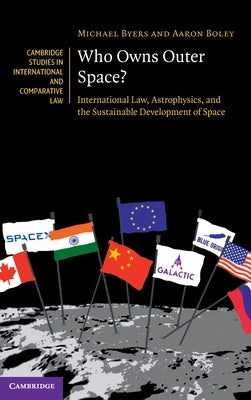 Who Owns Outer Space? - Hardcover | Diverse Reads