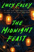The Midnight Feast - Hardcover | Diverse Reads