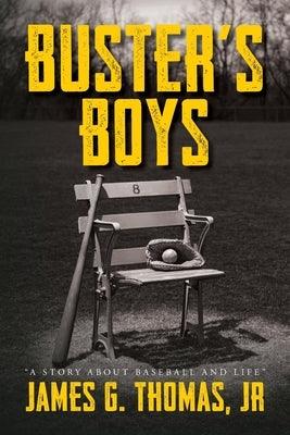 Buster's Boys: A Story About Baseball and Life - Paperback | Diverse Reads