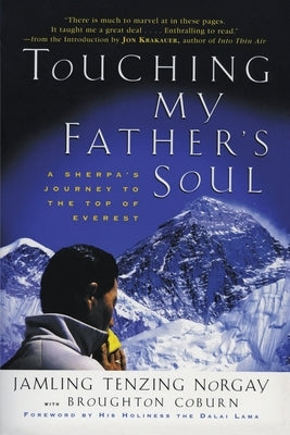 Touching My Father's Soul: A Sherpa's Journey to the Top of Everest - Paperback | Diverse Reads