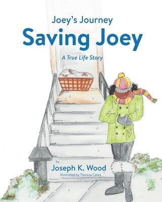 Saving Joey: A True-life Story - Paperback | Diverse Reads