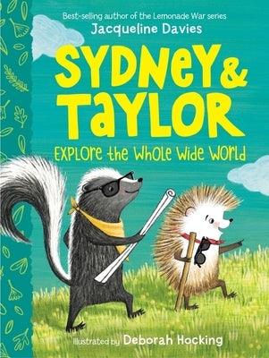 Sydney and Taylor Explore the Whole Wide World - Paperback | Diverse Reads