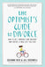 The Optimist's Guide to Divorce: How to Get Through Your Breakup and Create a New Life You Love - Paperback | Diverse Reads