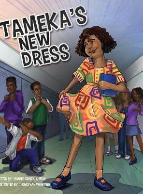 Tameka's New Dress - Hardcover |  Diverse Reads