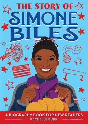 The Story of Simone Biles: A Biography Book for New Readers - Paperback | Diverse Reads