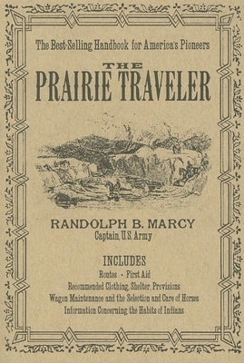 The Prairie Traveler - Paperback | Diverse Reads