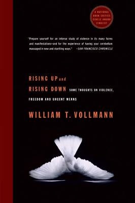 Rising Up and Rising Down: Some Thoughts on Violence, Freedom and Urgent Means - Paperback | Diverse Reads