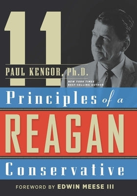 11 Principles of a Reagan Conservative - Paperback | Diverse Reads