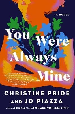 You Were Always Mine - Hardcover |  Diverse Reads