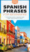Spanish Phrases for Beginners: A Foolproof Guide to Everyday Terms Every Traveler Needs to Know - Paperback | Diverse Reads