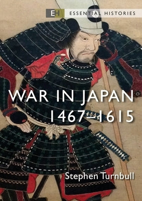 War in Japan: 1467-1615 - Paperback | Diverse Reads