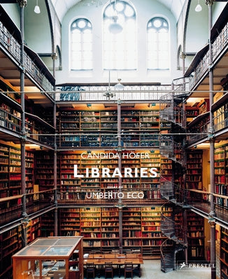 Libraries: Candida Höfer - Hardcover | Diverse Reads