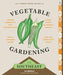 The Timber Press Guide to Vegetable Gardening in the Southeast - Paperback | Diverse Reads