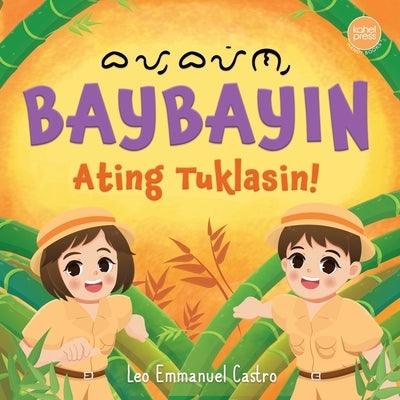 Baybayin, Ating Tuklasin - Paperback | Diverse Reads