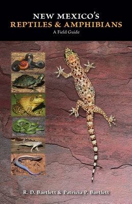 New Mexico's Reptiles and Amphibians: A Field Guide - Paperback | Diverse Reads