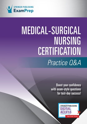 Medical-Surgical Nursing Certification Practice Q&A - Paperback | Diverse Reads