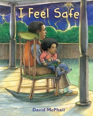 I Feel Safe - Hardcover |  Diverse Reads
