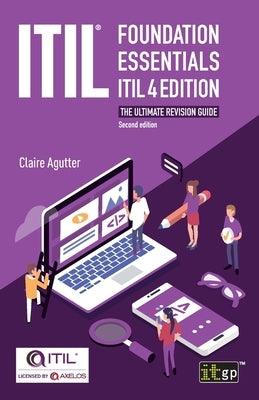 ITIL(R) Foundation Essentials ITIL 4 Edition: The ultimate revision guide - Paperback | Diverse Reads