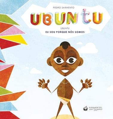 Ubuntu: Eu Sou Porque Nós Somos - Paperback | Diverse Reads