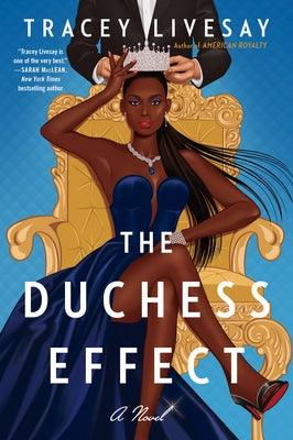 The Duchess Effect - Paperback |  Diverse Reads