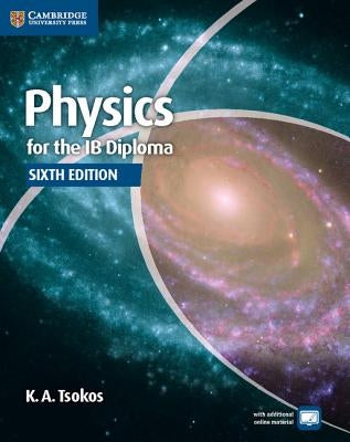 Physics for the IB Diploma Coursebook - Paperback | Diverse Reads