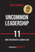 Uncommon Leadership - Hardcover | Diverse Reads
