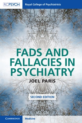 Fads and Fallacies in Psychiatry - Paperback | Diverse Reads