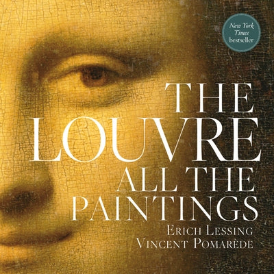 The Louvre: All the Paintings - Paperback | Diverse Reads