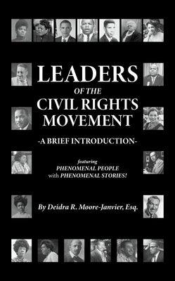 Leaders of the Civil Rights Movement: A Brief Introduction - Hardcover | Diverse Reads