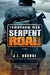 Tomorrow War: Serpent Road: A Novel - Paperback | Diverse Reads