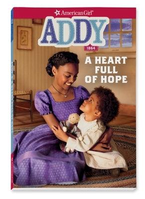 Addy: A Heart Full of Hope - Paperback | Diverse Reads