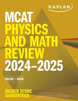 MCAT Physics and Math Review 2024-2025: Online + Book - Paperback | Diverse Reads