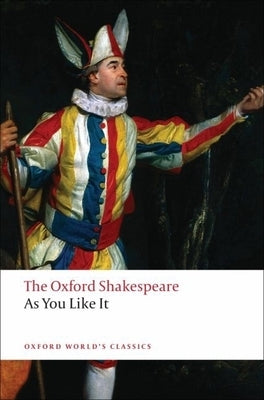 As You Like It (Oxford Shakespeare Series) - Paperback | Diverse Reads
