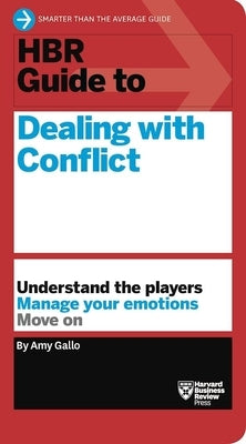 HBR Guide to Dealing with Conflict (HBR Guide Series) - Paperback | Diverse Reads